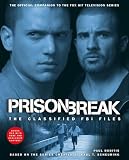 Prison Break: The Classified FBI Files