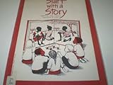 Start with a story : supporting young children's exploration of issues