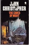 The caves of night