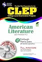 The Best Test Preparation for the CLEP  American Literature