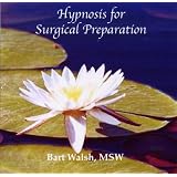 Hypnosis for Surgical Preparation Audio Cd