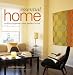 Essential Home: Putting Together Your Perfect Home