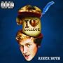 I Love College [Explicit]