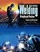 Welding: Principles & Practices