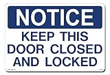 UPC 762529049174 product image for Lynch Signs 14 in. x 10 in. Sign Blue on White Plastic Notice Keep This Door Clo | upcitemdb.com