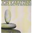 Mindfulness for Beginners