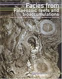 Facies from palaeozoic reefs and bioaccumulations
