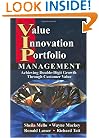 Value Innovation Portfolio Management: Achieving Double-Digit Growth Through Customer Value