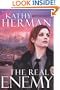 The Real Enemy (Sophie Trace Trilogy, Book 1)