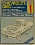 Chevrolet and G.M.C 'S' Series Pick-ups 1982-87 Owner's Workshop Manual