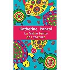 La Valse lente des tortues