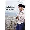 A Mile in Her Shoes - Participant's Workbook: Lessons From the Lives of Old Testament Women (Sisters Bible Study)