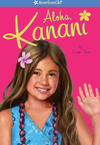 Aloha, Kanani (American Girl Today)
