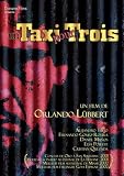 Revue Doriane Films  / Un taxi pour trois meilleur film, festival de miami 2002