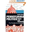 Pennsylvania Politics Today and Yesterday (Keystone Books) by Paul B. Beers