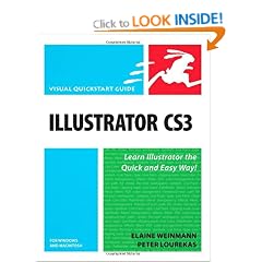 Illustrator CS3 for Windows and Macintosh: Visual QuickStart Guide