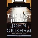 The Last Juror | John Grisham