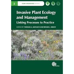 Invasive Plant Ecology and Mangement: Linking Processes to Practice (Cabi Invasives Series)
