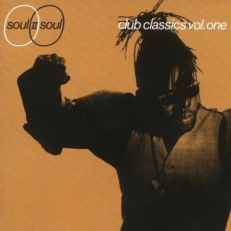 Soul II Soul - Club Classic Vol.1 - Zortam Music