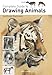 Complete Guide to Drawing Animals