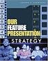 Our Feature Presentation: Strategy