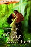 Der Schwur des Ritters - Jessica Trapp