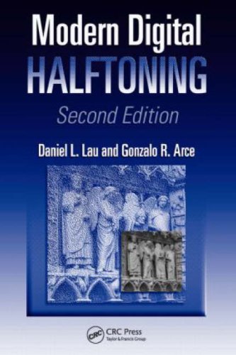 Modern Digital Halftoning, Second Edition (Signal Processing and Communications) On Sale
