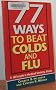 77 Ways to Beat Colds and Flu (A People's Medical Society Book)