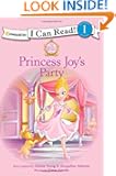 Princess Joy's Party (I Can Read/Princess Parables)