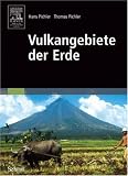 Vulkangebiete der Erde: Geologie, Geschichte, Sehensw�rdigkeiten (Sav Geowissenschaften) - Hans Pichler