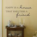 Happy is a Home that Shelters a Friend Wall Appliqué