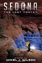 Sedona: The Lost Vortex