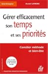 G�RER EFFICACEMENT SON TEMPS ET SES P...