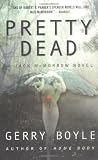 Pretty Dead (Jack McMorrow Mystery Series)