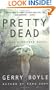 Pretty Dead (Jack McMorrow Mystery Series)