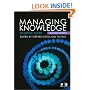 Managing Knowledge: An Essential Reader (Published in association with The Open University)
