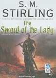 The Sword of the Lady (Emberverse)