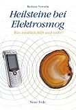Produkt-Bild: Heilsteine bei Elektrosmog: Was wirklich hilft und n&uuml;tzt