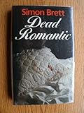 Dead romantic