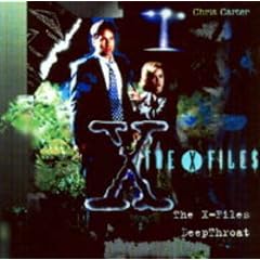 "X-files": Original Scripts - "X-files", "Deep Throat" (The X-Files - the Original Scripts)