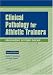 Search : Clinical Pathology for Athletic Trainers: Recognizing Systemic Disease