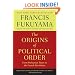 The Origins of Political Order: From Prehuman Times to the French Revolution