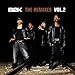 B2K, B2K: The Remixes, Vol. 2, 発売中