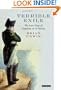 Terrible Exile: The Last Days of Napoleon on St Helena
