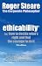 Ethicability: How to Decide What's Right and Find the Courage to Do it