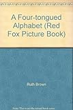 A four-tongued alphabet