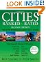 Cities Ranked & Rated: More than 400 Metropolitan Areas Evaluated in the U.S. and Canada