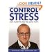 Control Stress : Stop Worrying and Feel Good Now !