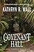 Covenant Hall (Bay Tanner Mysteries)