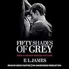 Fifty Shades of Grey: Book One of the Fifty Shades Trilogy (






UNABRIDGED) by E. L. James Narrated by Becca Battoe